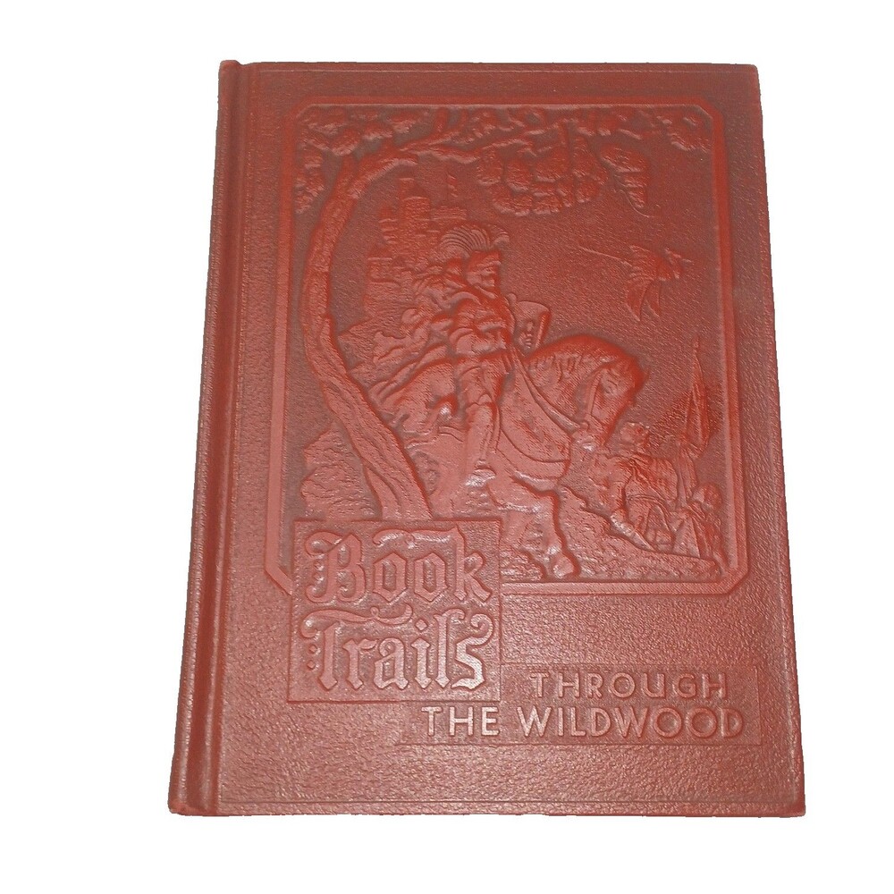 Book Trails Through the Wildwood 4 Vintage 1946 Made in USA Red Embossed Cover